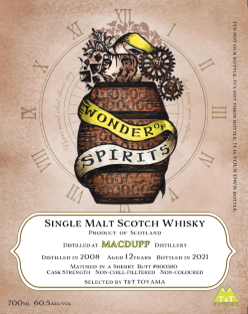 Macduff 2008 12-Year-Old 60.5% Sherry Butt / Wonder of Spirits T&T Toyama